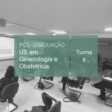 Pós-graduação Ultrassonografia em Ginecologia e Obstetrícia – Turma 8 Copy