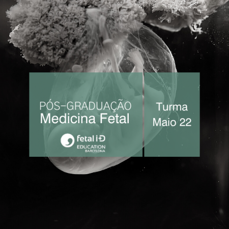 Pós-graduação em Medicina Fetal – Turma Maio 22