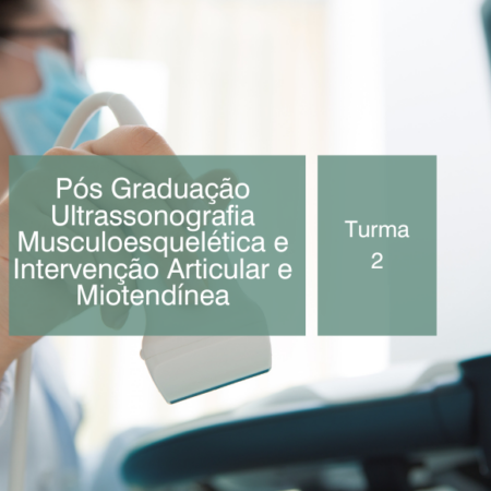 Pós Graduação Ultrassonografia Musculoesquelética e Intervenção articular e miotendínea